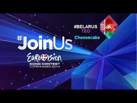EUROVISION 2014 BELARUS-TEO-CHEESECAKE