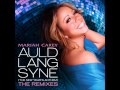 Mariah Carey Auld Lang Syne (The New Year´s Anthem) The Remix