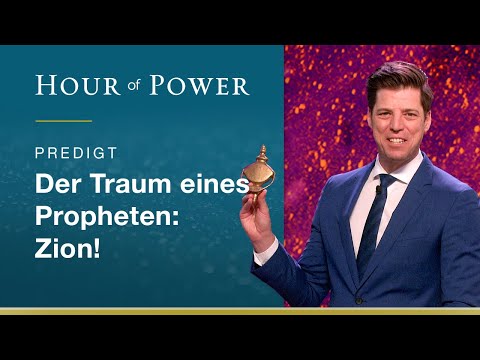 A Prophet's Dream: Zion! - Sermon by Bobby Schuller