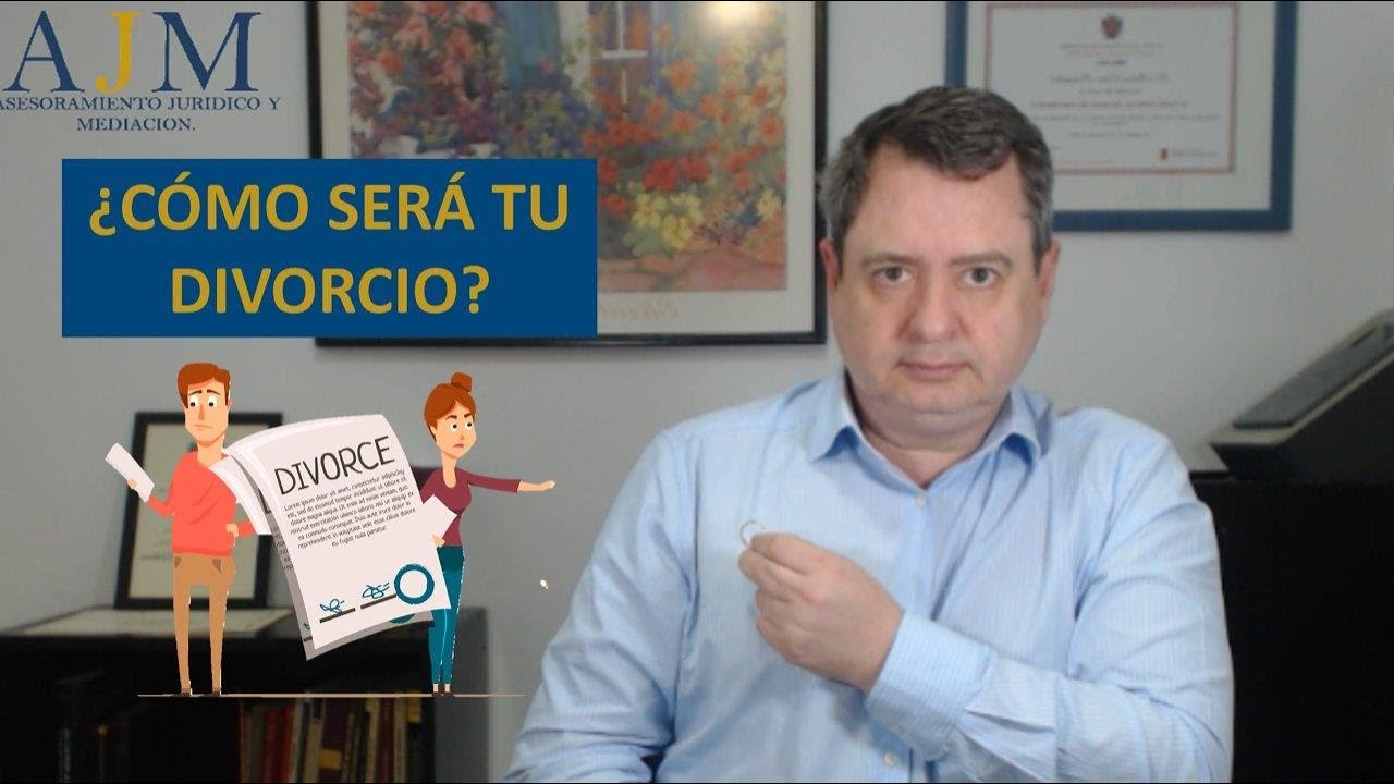 ¿Cómo será tu Divorcio? || AJM Abogados