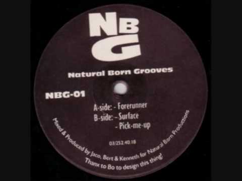 Natural Born Grooves - Forerunner (Original Mix)