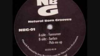 Natural Born Grooves - Forerunner (Original Mix)