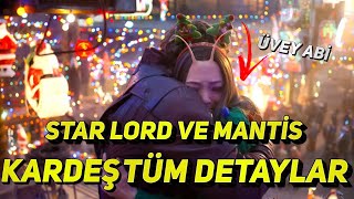 Star Lord Ve Mantis Kardeşmiş !!! Tüm Detaylar Spoilersız !!! Şimdi Nolucak ??? Marvel Haberleri