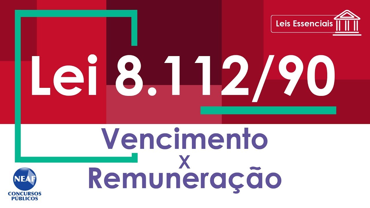 Diferença entre Vencimento e Remuneração Lei 8112 | Leis Essenciais #4