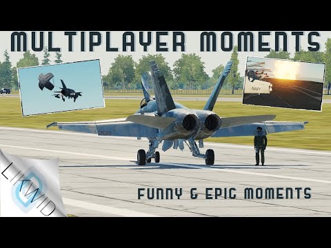Multiplayer Moments #9 DCS - Fails & Epic Moments