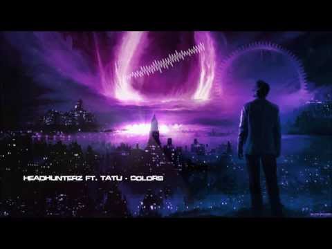 Headhunterz - Colors (ft Tatu) | United Kids of The World (ft Krewella) [HQ Original]