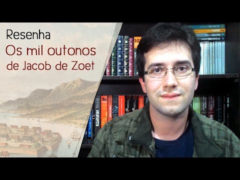 Os mil outonos de Jacob de Zoet - Resenha