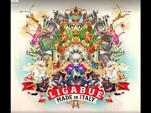 Ligabue - La vita facile