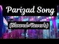 Prizada Zra Me Chwe Slowed Karan Khan Pashto New Song Karankhan Karankhansong