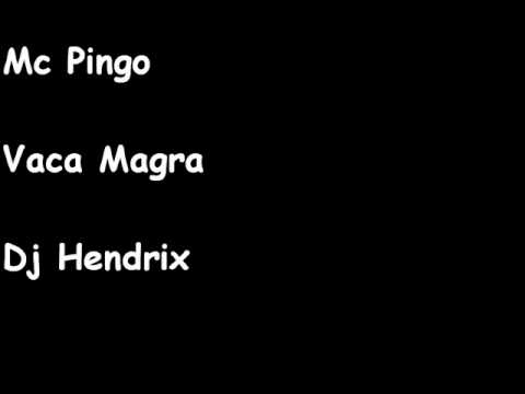 Mc Pingo - Vaca Magra