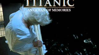 Titanic Soundtrack - An ocean of memories