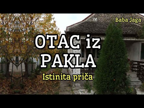 KAKO NAM JE MOJ OTAC UNIŠTIO ŽIVOT - ISTINITA PRIČA baba jaga ispovest