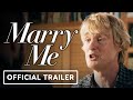 Marry Me - Official Trailer (2022) Owen Wilson, Jennifer Lopez