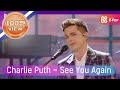 2018 MGA 찰리 푸스 Charlie Puth See You Again