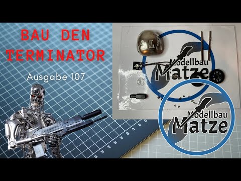 Bau den Terminator - Ausgabe 107 - Hachette