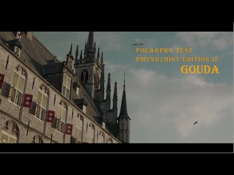 Gouda - The Netherlands | Nederland (PolarPro PMVND Mist Edition 2 test)