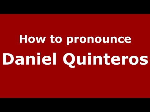How to pronounce Daniel Quinteros (Spanish/Argentina) - PronounceNames.com