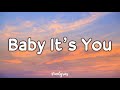 Jojo - Baby It's You Lyrics