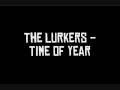 The Lurkers - Time Of Year