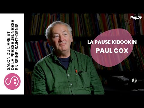 La pause Kibookin | S.06 - EP.09 | Paul Cox