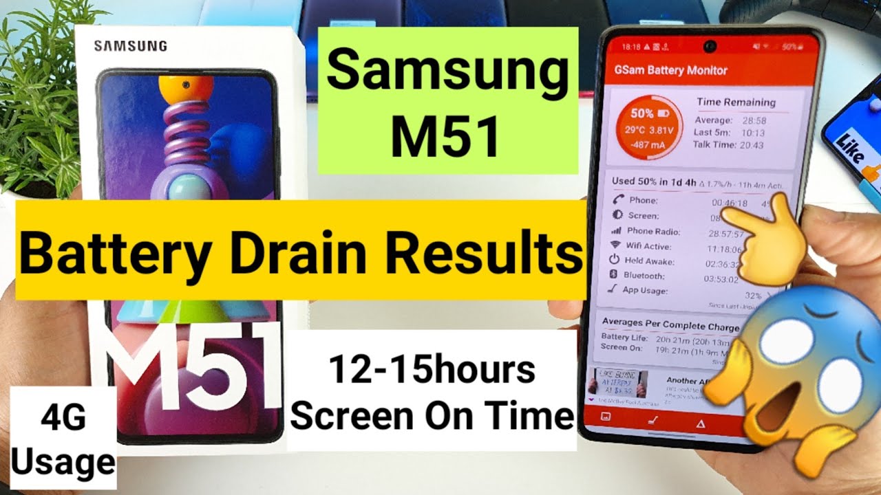 Samsung m51 battery drain 16hours screen on time
