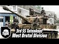 Who were Germany's most Brutal Division?: 3rd SS Totenkopf Panzer Division | Historical Insight