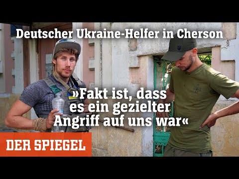 Deutscher Ukraine-Helfer in Cherson: »Fakt ist, dass es ein gezielter Angriff auf uns war«