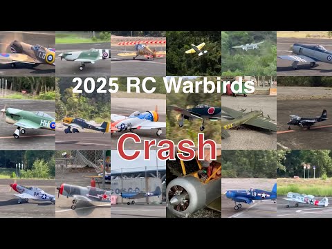 2025 RC Warbirds Crash (Propeller Series) Compilation