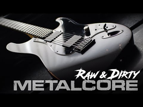 Raw & Dirty - Basement Metalcore Mix
