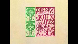 John Fahey - 05 The Bells Of St. Mary's