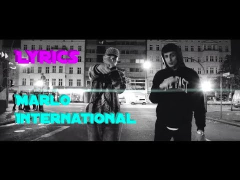 Lyrics zu "International - Marlo feat. Ramo"