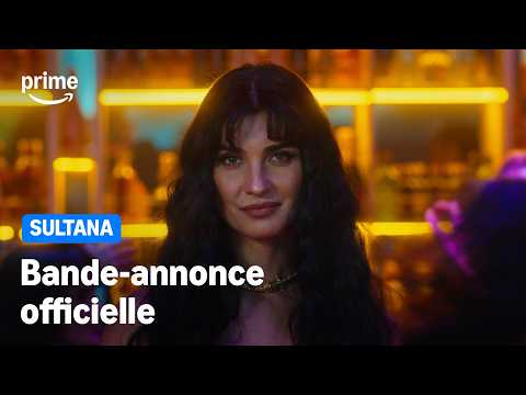 Bande-annonce : Sultana