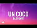 Bad Bunny Un Coco Letra Lyrics