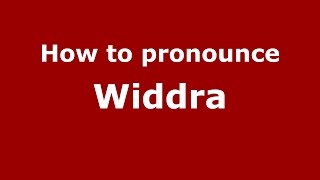 How to pronounce Widdra