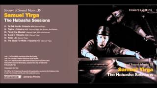 Samuel Yirga - Tiwista