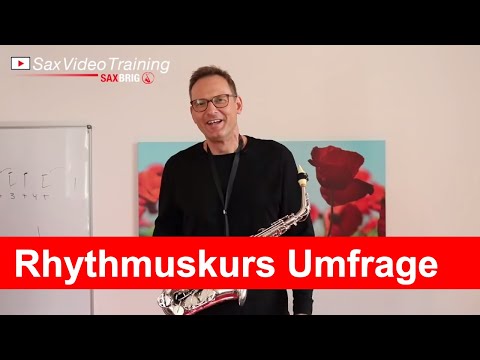 158 Hilf mir bei den letzten Videos. Was muss im Rhythmuskurs alles drin sein? Daily Sax 158