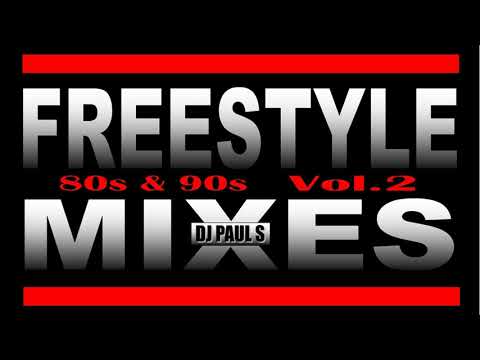 80s & 90s Freestyle Mixes Vol2 - (DJ Paul S)