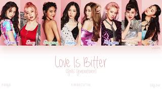 [HAN|ROM|ENG] Girls' Generation (소녀시대) - Love Is Bitter (Color Coded Lyrics)