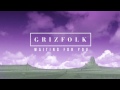 Grizfolk%20-%20Waiting%20For%20You