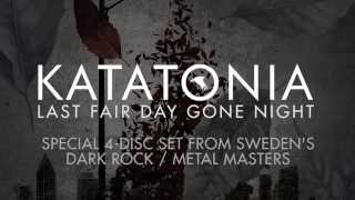 KATATONIA - Last Fair Day Gone Night (product trailer)