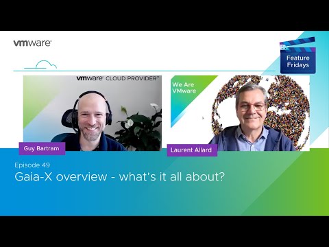 Feature Friday Episode 49 - Gaia X overview