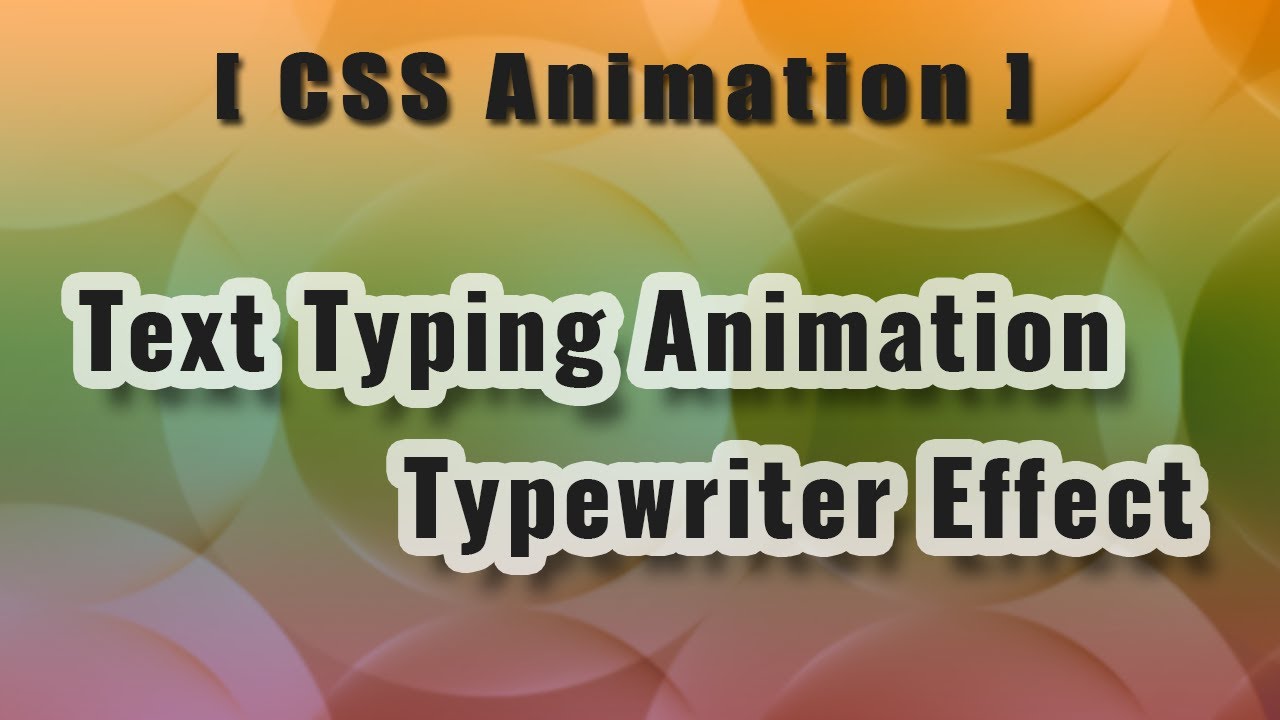CSS Text Typing Animation - Typewriter Effect - TianDev