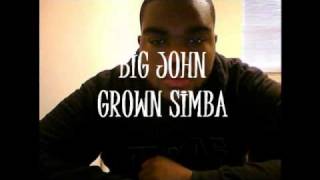 Grown Simba- Bigg John