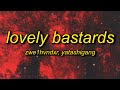 ZWE1HVNDXR Yatashigang LOVELY BASTARDS