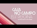 Elis Regina - Casa no Campo (Lyric Video)