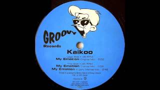 Kaikoo - My Emotion (X Pery Mental Mix) (1996)