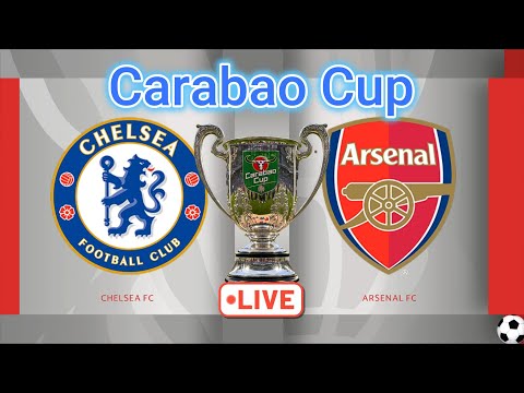 🔴 Carabao Cup simi final leg1/2  | Chelsea vs Arsenal
