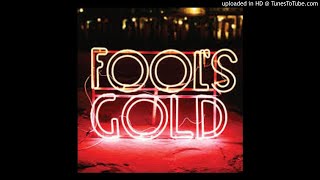 Street Clothes - Fool&#39;s Gold