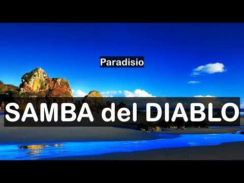 Paradisio -Samba del Diablo (LYRICS) feat. Sandra De Gregorio, DJ Patrick Samoy