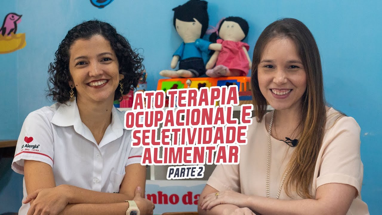 Terapia Ocupacional e Seletividade Alimentar com Sabrina Ibiapina (parte 2)